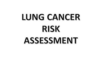 LUNG CANCER QUESTIONNAIRE VIDEO