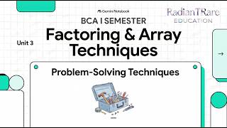 Unit III: Factoring & Array Techniques | PST BCA 1st Sem | BU | RTR Edu