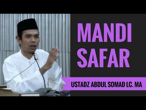 Mandi Safar - Ustadz Abdul Somad Lc. MA