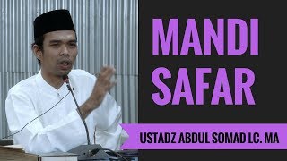 Mandi Safar - Ustadz Abdul Somad Lc. MA