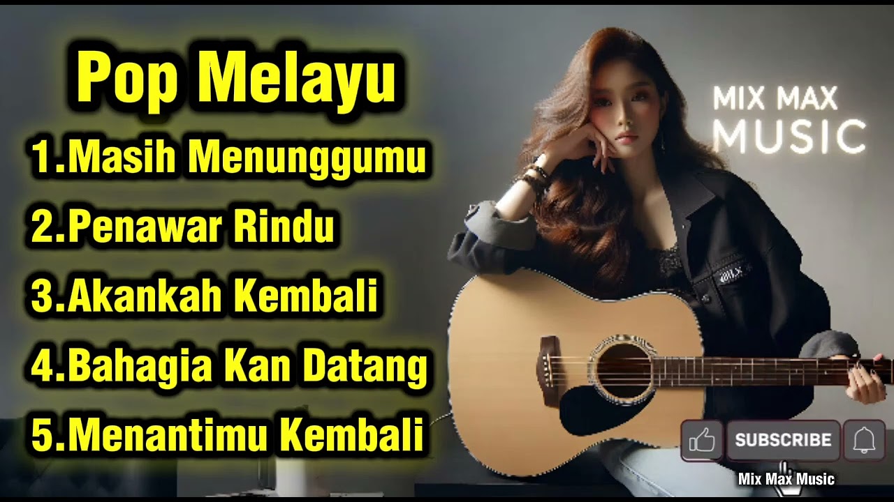POP MELAYU TERBARU 2026 💔 Masih Menunggumu, Penawar Rindu | Mix Max Music 