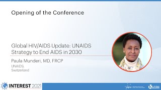 Global HIV\/AIDS Update: UNAIDS Strategy to End AIDS in 2030 - Paula Munderi, MD, FRCP