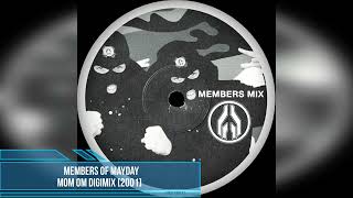 Members of Mayday – MOM OM Digimix [2001]