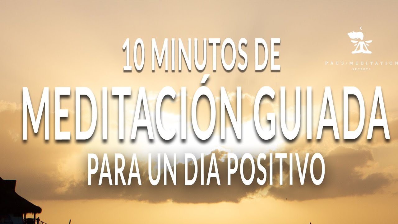 Meditación de la mañana - Mindfulness 10 minutos - YouTube