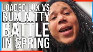 URLTV Locks In Loaded Lux vs Rum Nitty Battle for Spring