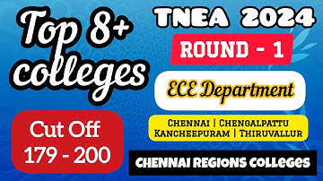 TNEA 2024 🔥 Electronics Communication Engineering | Cutoff 179 - 190 | TOP 9 Colleges 💥 Round 1😲 ECE