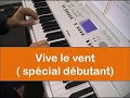 Vive le vent - Jingle Bells - pour débutants piano et clavier + Partition