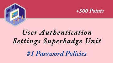 #1 Password Policies | User Authentication Settings Superbadge Unit | Salesforce | Trailhead | Admin