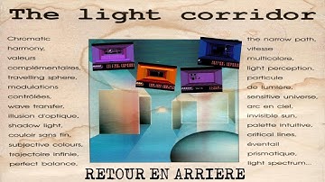 Retour en arrière #25 - Rétro - The light corridor [AMIGA]