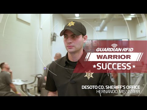 DeSoto Co. Sheriff's Office is a Warrior | GUARDIAN RFID