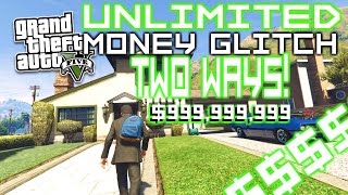 These are the two easiest glitches to get unlimited money in story
mode of gta v.
