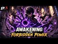 Reborn as the Forgotten King - Awakening of the Forbidden Power | Episode 3