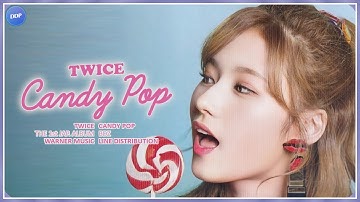 TWICE (トゥワイス) - Candy Pop (Line Distribution)