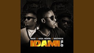 Idami2.0 (feat. Goya Menor & One Touch)