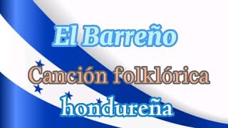 El Barreño/con letra canción folklórica de  honduras