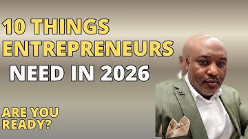10 Things Entrepreneurs Need To Have Covered Heading Into 2026 📱
