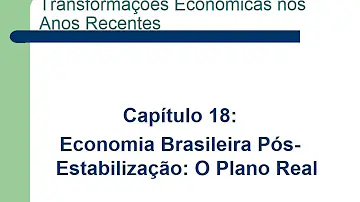 Qual foi a importância do Plano Real para a economia brasileira?