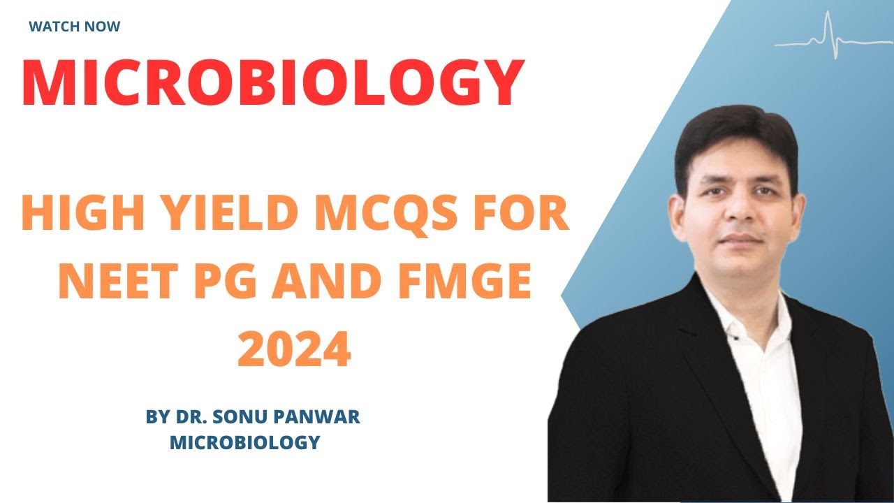 High Yield MCQs For NEET PG and FMGE 2024 by Dr Sonu Panwar - YouTube