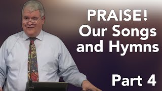 Praise Our Songs And Hymns 4 Calvary Of Tampa With Dr Gilbert