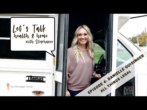 Let's Talk Health & Home with Stephanie Episode 4: Danielle Guisinger