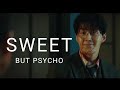 The Childe FMV SWEET BUT PSYCHO BY AVA MAX The Childe FMV SWEET BUT PSYCHO BY AVA MAX