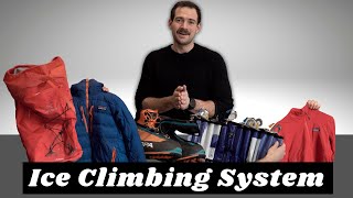 My Ice Climbing System (1000 Subscriber Special!)