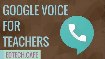 Google Voice Tutorial 2020 (How to setup account for teachers)