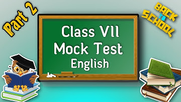 Class 7 English Mock Test Part 2| Quick English In Bengali