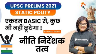 Directive Principles | Static Polity | UPSC CSE/IAS 2021/22 | Rinku Singh