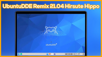 Install UbuntuDDE Remix 21.04 Hirsute Hippo - Beautiful Ubuntu Linux Distribution