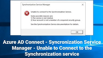 Azure AD Connect - Windows Server 2019 - Unable to Connect to the Synchronization service