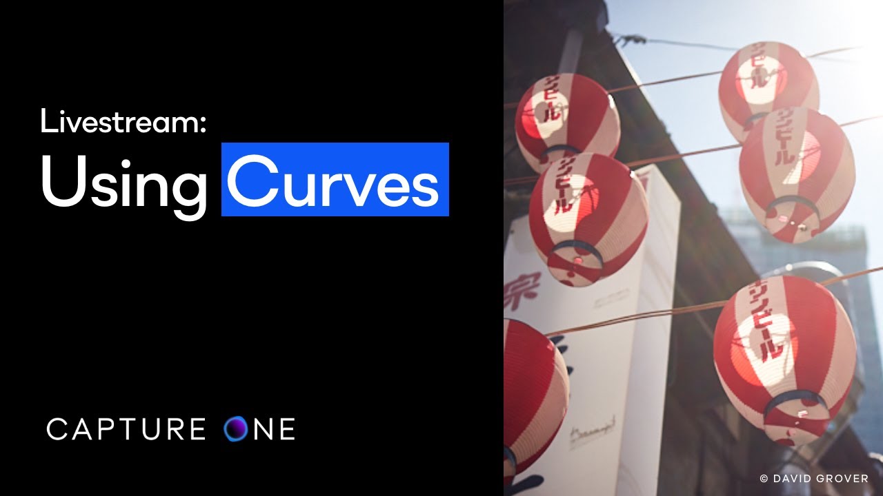 Capture One 21 Livestream Quick Live Using Curves YouTube