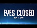 EYES CLOSED JISOO Lyrics Ft ZAYN