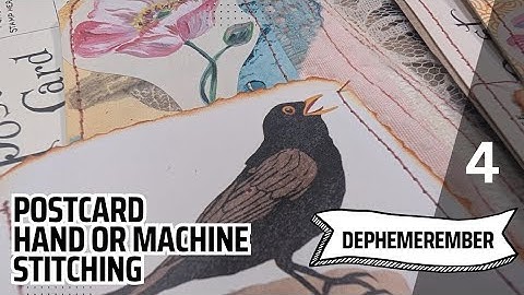 DEC 4 | POSTCARD / HAND OR MACHINE STITCHING | #dephemerember 2025