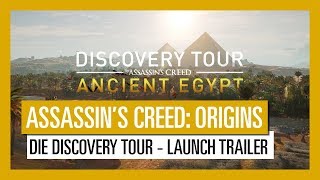 Assassin’s Creed Origins: Die Discovery Tour - Launch Trailer [AUT]