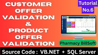 Customer and Product Offer Validation in Pharmacy Billing Software, Tutorial No.6, SRC in VB.NET+SQL