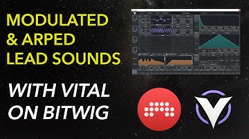 Psytrance Tutorial - Modulated & Arped Leads on Bitwig with Vital