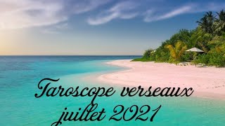 Taroscope verseaux juillet 2021 - la transformation est là