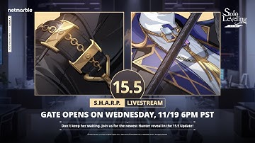 Solo Leveling:ARISE 11/19/25 15.5 Livestream