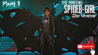 The Amazing Spider-Girl - She Venom Part-1