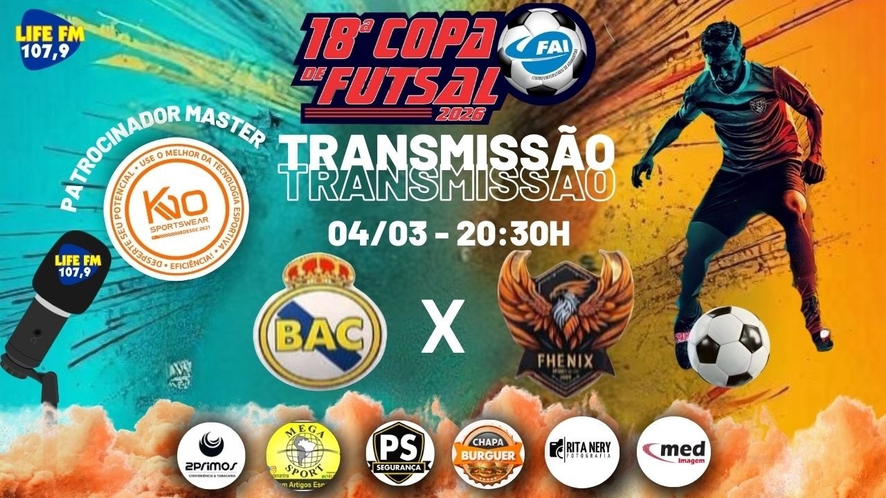 04/03 – 18ª Copa FAI de Futsal 2026