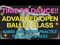 Join us for an Advanced Open Ballet Class - Barre to Warm Up Allegro!