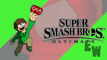 Edd's Crappy Song (New Ver.) | Super Smash Bros. Ultimate