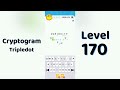 Cryptogram Tripledo Level 170 Solutions 🧩 | Logic Puzzle Game | Mini Boss