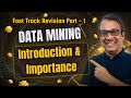 Data Mining | Introduction & Importance | Part 1