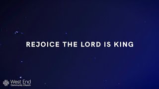 Rejoice The Lord Is King From March 20, 2022 Resimi