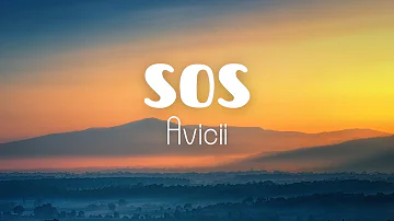 Avicii - SOS (Lyrics) ft. Aloe Blacc [I can feel your love] 4K