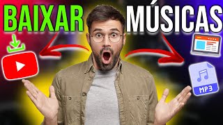 Como BAIXAR MÚSICAS DO YOUTUBE no PC (MP3)