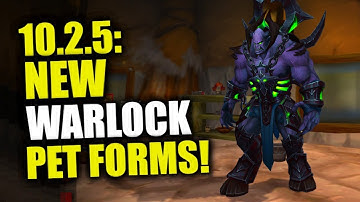 New Warlock Customizations For Pets In Patch 10.2.5! WoW Dragonflight | Seeds of Renewal