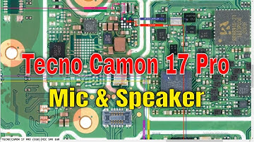 Tecno Camon 17 Pro (CG8) Mic & Speaker Jumper Solution | Diagram Ways